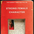 Cover Art for 9781914240461, Strong Female Character by Fern Brady