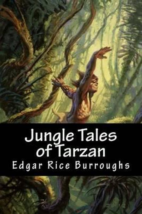 Cover Art for 9781502537515, Jungle Tales of Tarzan by Edgar Rice Burroughs