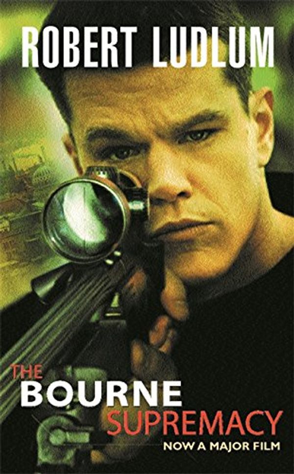 Cover Art for 9780752863887, The Bourne Supremacy by Robert Ludlum