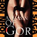 Cover Art for 9780759200913, Assassin of Gor by John Norman