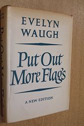 Cover Art for 9780412522208, Put Out More Flags by Evelyn Waugh