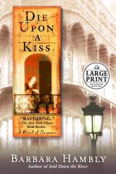 Cover Art for 9780375432668, Die upon a Kiss by Barbara Hambly