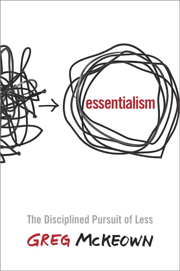 Cover Art for 9780804137393, Essentialism by Mckeown, Greg 