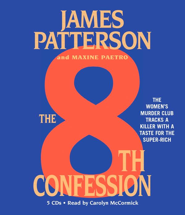 Cover Art for 9781600245398, The 8th Confession by James Patterson, Maxine Paetro