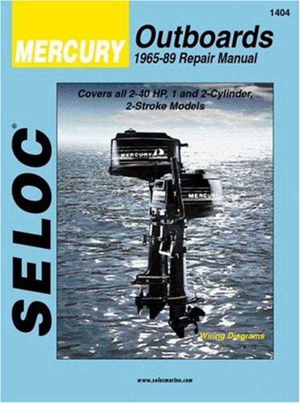 Cover Art for 0715568000125, Seloc Mercury Outboards, Repair Manual, 1965-89  (Seloc Publications Marine Manuals ) by Seloc