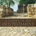 Cover Art for 9780310229032, A Survey of the Old Testament (Second Edition) [Deluxe Edition] [Hardcover] by Andrew E. Hill, John H. Walton