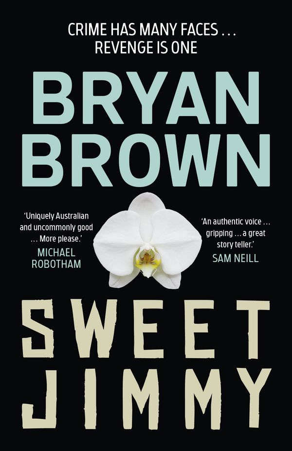 Cover Art for 9781761470332, Sweet Jimmy by Bryan Brown