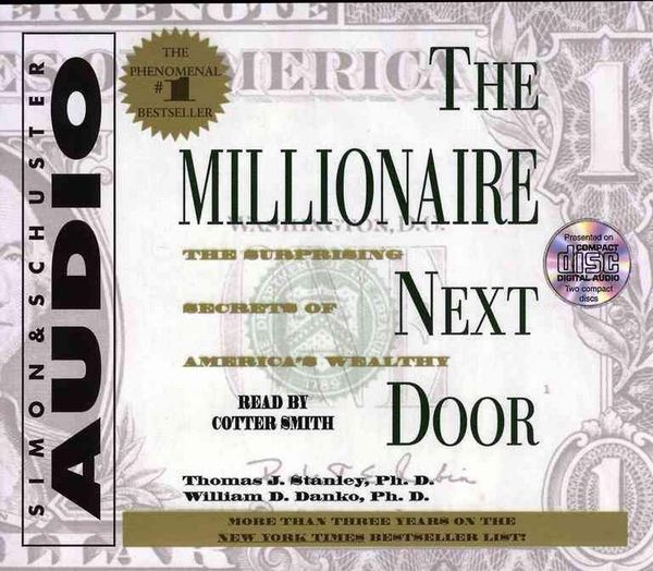 Cover Art for 9780743517829, Millionaire Next Door by Thomas J. Stanley Ph.D.