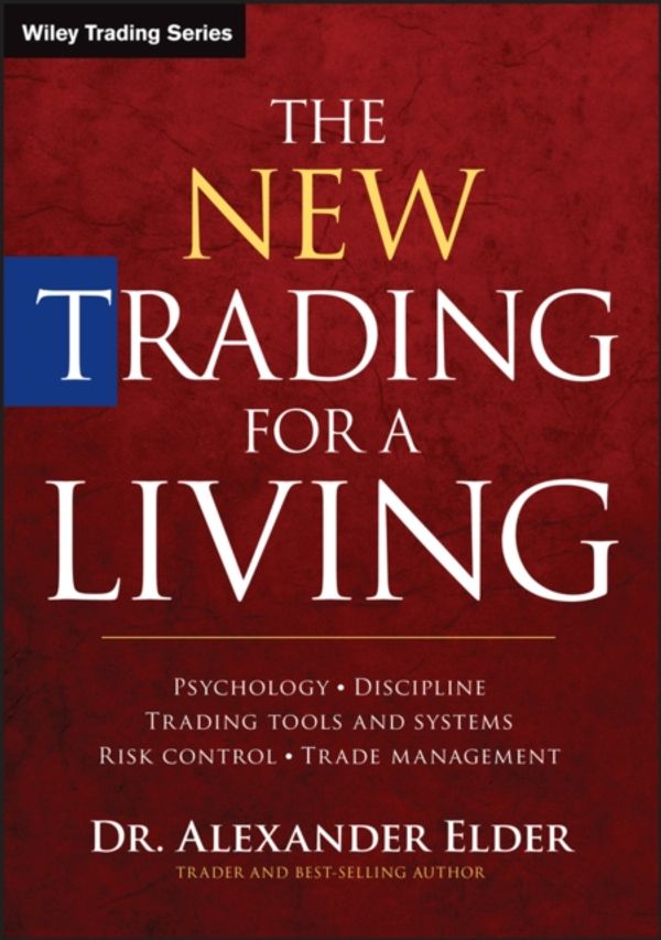 Cover Art for 9781118443927, TRADING FOR A LIVING 2nd Edition + Website by Alexander Elder