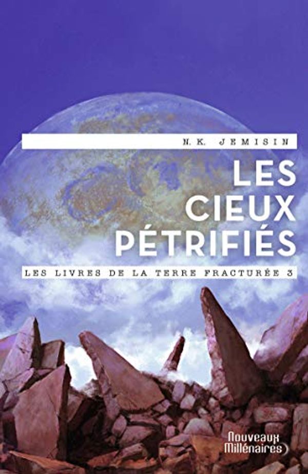 Cover Art for 9782290144305, Les livres de la terre fracturée, Tome 3 : Les cieux pétrifiés by N.k. Jemisin