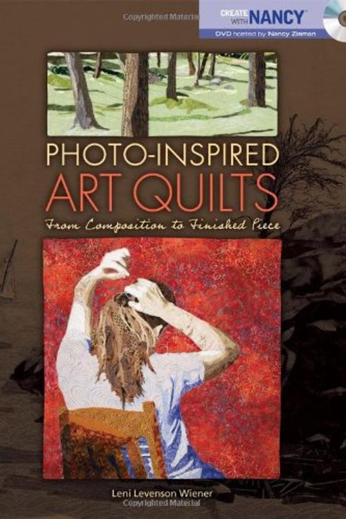 Cover Art for 9780896898042, Photo-Inspired Art Quilts by Leni Levenson Wiener