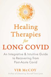 Cover Art for 9781644117781, Healing Therapies for Long Covid by Vir McCoy