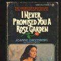 Cover Art for 9780451087379, I Never Promised You a Rose Garden by Joanne Greenberg