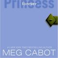 Cover Art for 9780061776700, Princess Diaries 10. Forever Princess by Meg Cabot