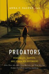 Cover Art for 9780465071739, Predators by Anna Salter