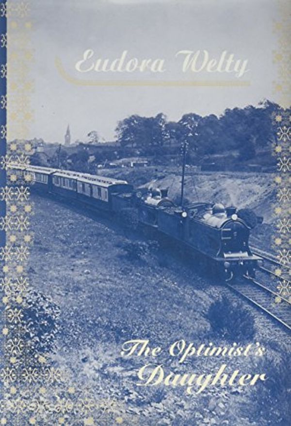 Cover Art for 9780965374712, The Optimist's Daughter by Eudora Welty