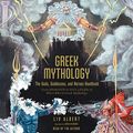 Cover Art for B08PVX3XSJ, Greek Mythology: The Gods, Goddesses, and Heroes Handbook: From Aphrodite to Zeus, a Profile of Who's Who in Greek Mythology by Liv Albert