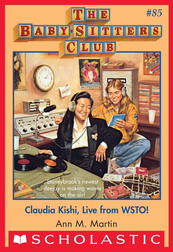 Cover Art for 9780545791564, Claudia Kishi, Live from Wsto! by Ann M. Martin