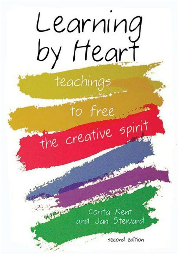 Cover Art for 9781581156478, Learning by Heart by Corita Kent
