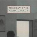 Cover Art for 9781860469022, Camouflage by Murray Bail