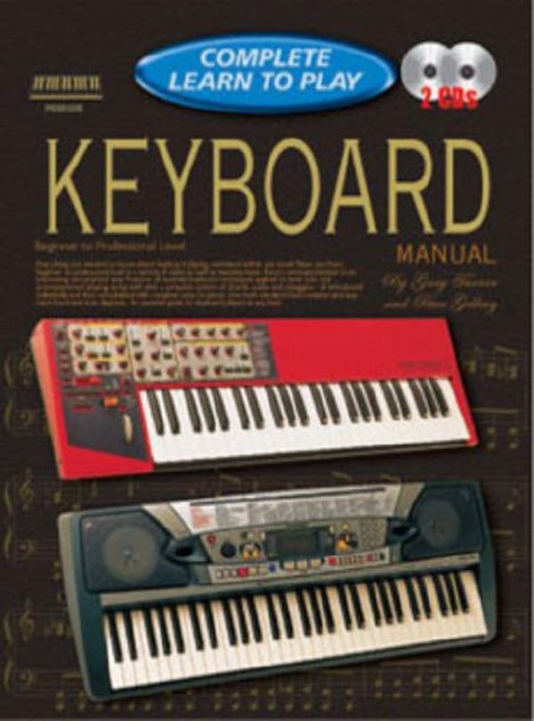 Cover Art for 9781864692372, Keyboard Manual: Complete Learn to Play Instructions with 2 CDs by Gary Turner