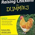 Cover Art for 9780470573327, Raising Chickens For Dummies by Kimberly Willis, Ludlow