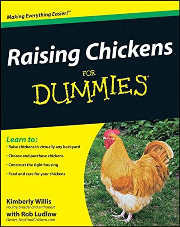 Cover Art for 9780470573327, Raising Chickens For Dummies by Kimberly Willis, Ludlow