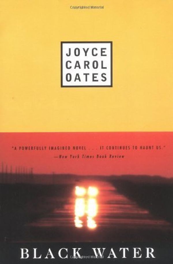 Cover Art for 8601409753713, By Joyce Carol Oates Black Water (Plume contemporary fiction) (Reprinted edition) [Paperback] by Joyce Carol Oates
