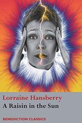 Cover Art for 9781781398128, A Raisin in the Sun by Lorraine Hansberry