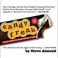 Cover Art for 9781665184724, Candyfreak by Steve Almond