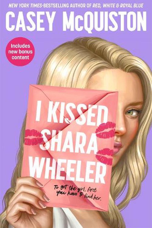 Cover Art for 9781529099430, I Kissed Shara Wheeler by Casey McQuiston