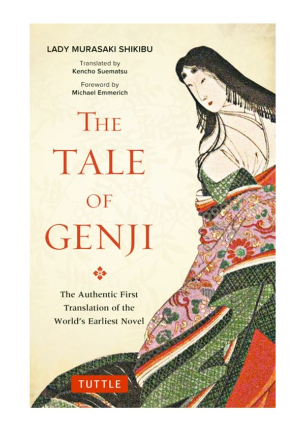 Cover Art for 9784805314647, The Tale of GenjiThe Authentic First Translation of the World's ... by Murasaki Shikibu