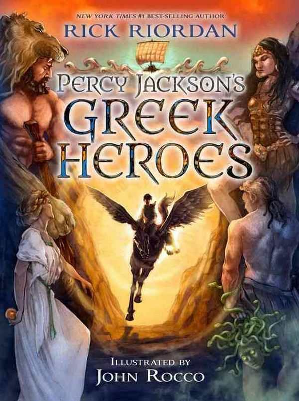 Cover Art for 9781423183655, Percy Jackson's Greek Heroes by Rick Riordan