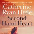 Cover Art for 9781407069111, Second Hand Heart by Catherine Ryan Hyde