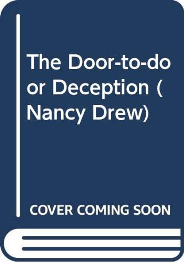 Cover Art for 9780613076449, Door-To-Door Deception #140 (Nancy Drew) by Carolyn Keene