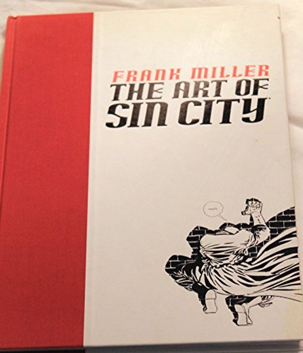 Cover Art for 9781569718186, The Art of "Sin CIty" by Frank Miller