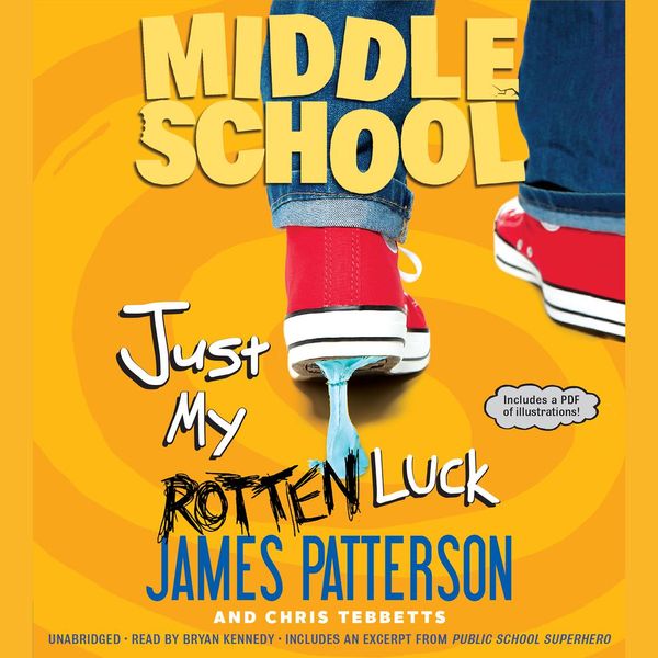 Cover Art for 9781478903864, Middle School: Just My Rotten Luck by Chris Tebbetts