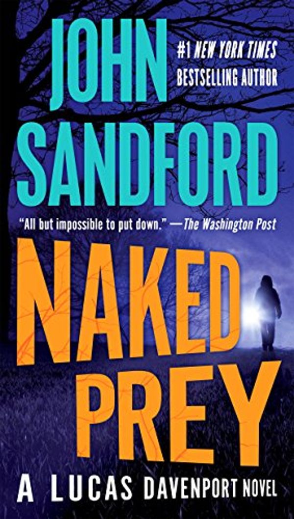 Cover Art for B002YKOXI4, Naked Prey by John Sandford