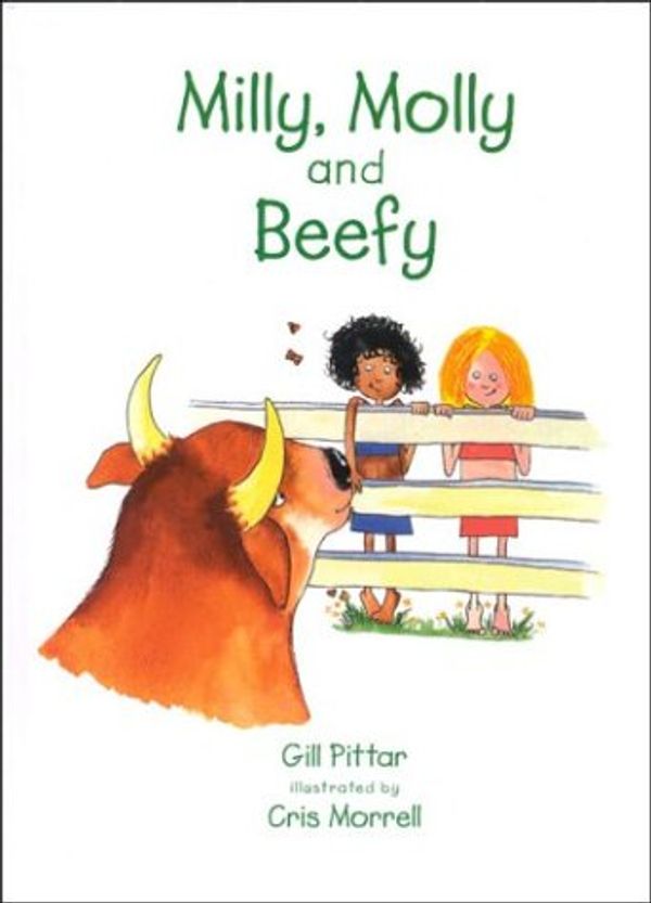 Cover Art for 9781869720063, Milly, Molly and Beefy by Gill Pittar