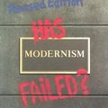 Cover Art for 9780500284841, Has Modernism Failed? by Suzi Gablik