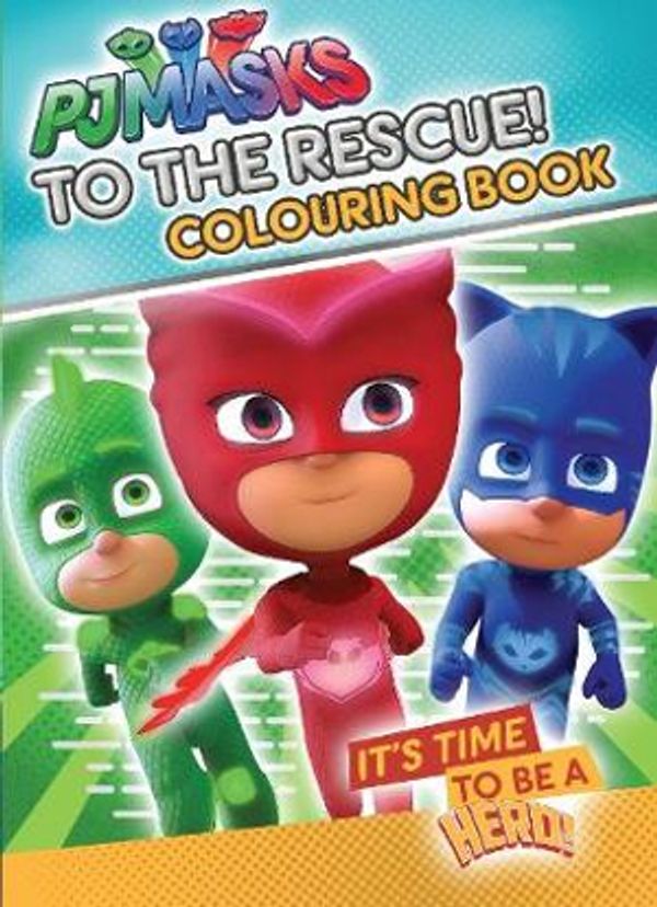 Cover Art for 9780655201618, Pj Masks to the Rescue Colouring Book by Lake Press