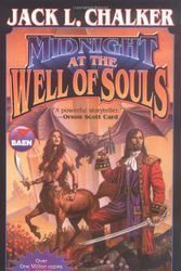Cover Art for 9780743435222, Midnight at the Well of Souls by Jack L. Chalker