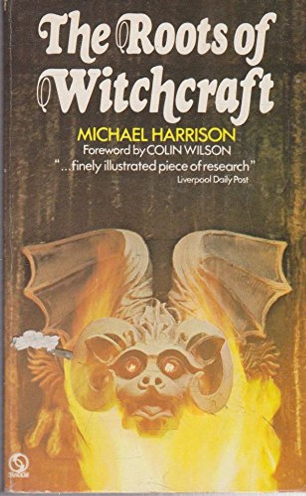 Cover Art for 9780426158516, Roots of Witchcraft by Michael Harrison