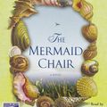 Cover Art for 9781415916247, The Mermaid Chair by Sue Monk Kidd
