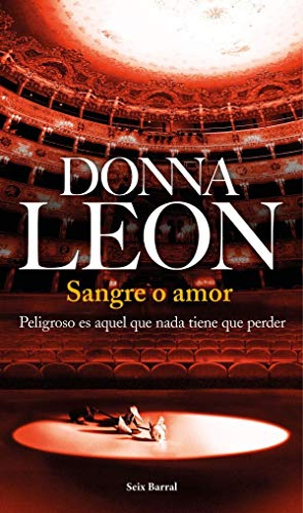 Cover Art for 9788432224515, Sangre o amor by Donna Leon