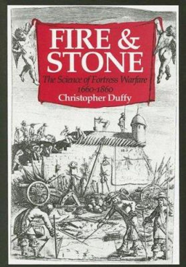 Cover Art for 9780785821090, Fire and Stone by Christopher Duffy