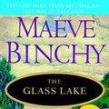 Cover Art for 9780345526816, The Glass Lake by Maeve Binchy