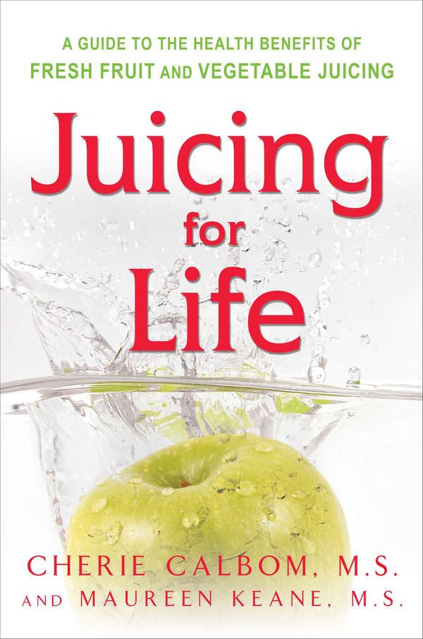 Cover Art for 9780895295125, Juicing for Life by Cherie Calbom