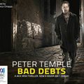 Cover Art for 9781743119952, Bad Debts - TV Tie-in (Compact Disc) by Peter Temple