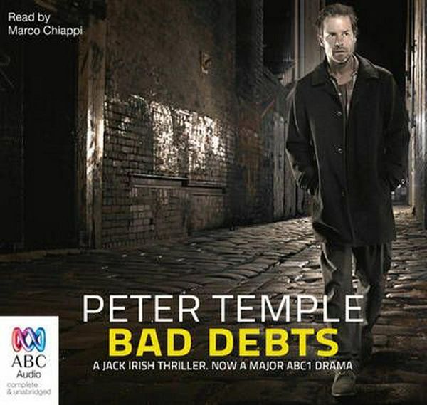 Cover Art for 9781743119952, Bad Debts - TV Tie-in (Compact Disc) by Peter Temple